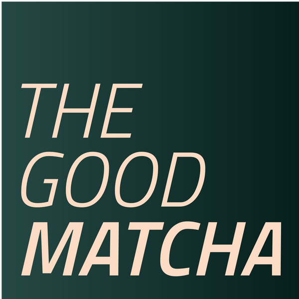The Good Matcha